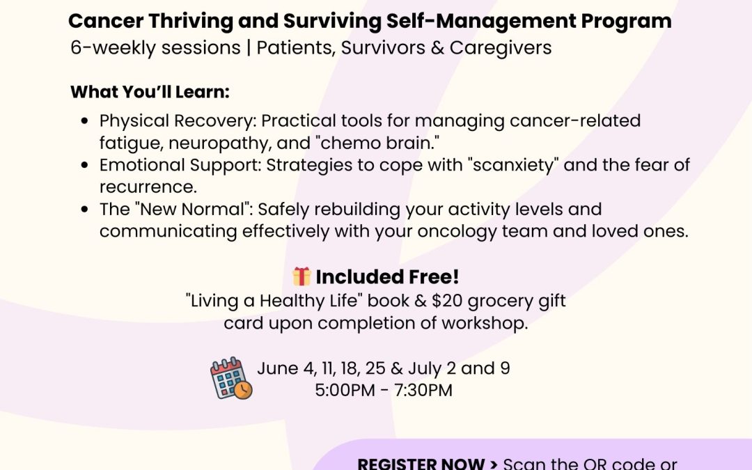 Cancer Thriving and Surviving Self-Management Program (TBPL)